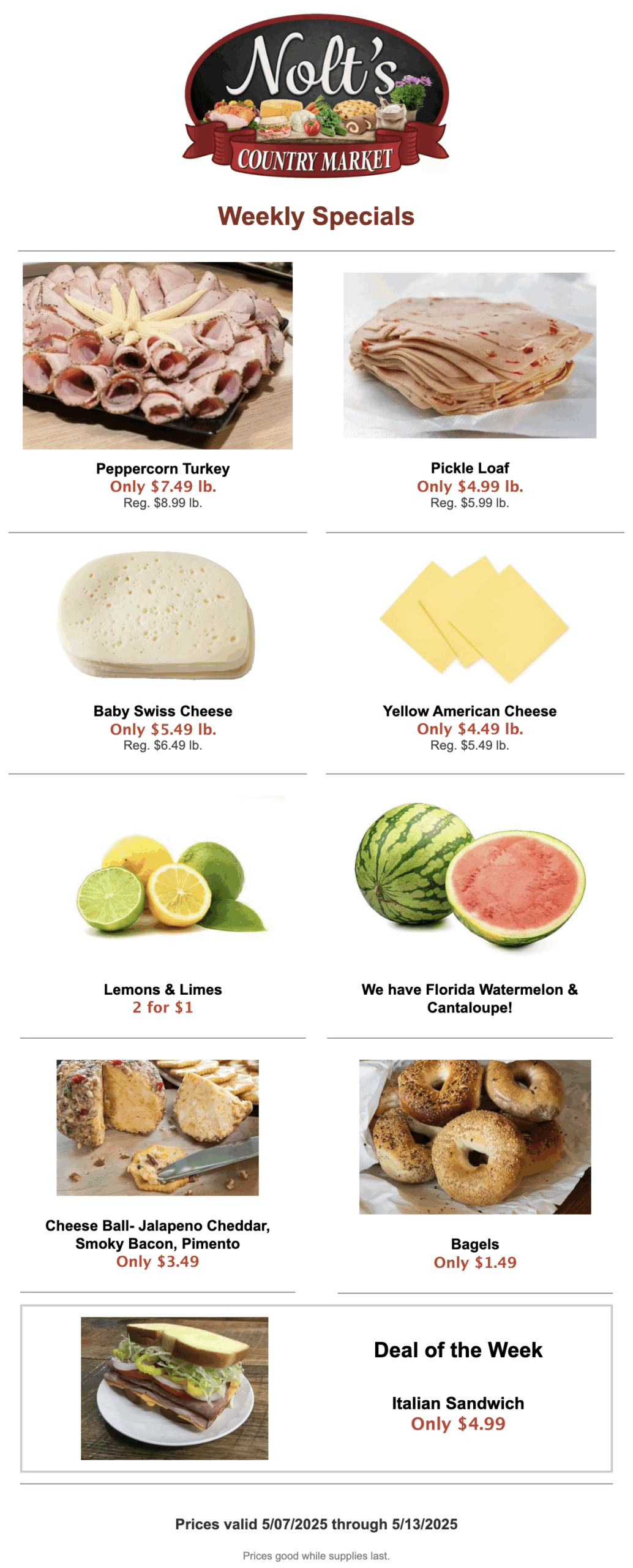 Nolt’s Country Market weekly specials flyer showing discounted deli meats, cheeses, lemons, limes, watermelon, cantaloupe, bagels, and an Italian sandwich deal.